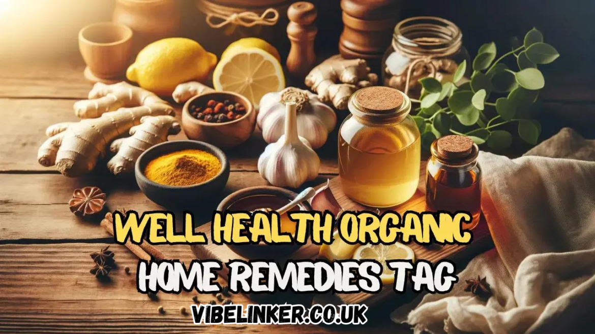 WellHealthOrganic Home Remedies Tag