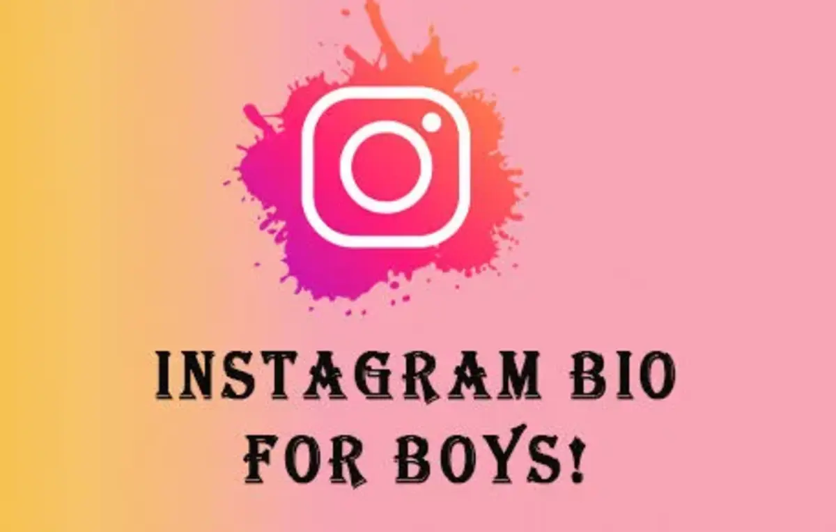 Instagram Bio for Boys