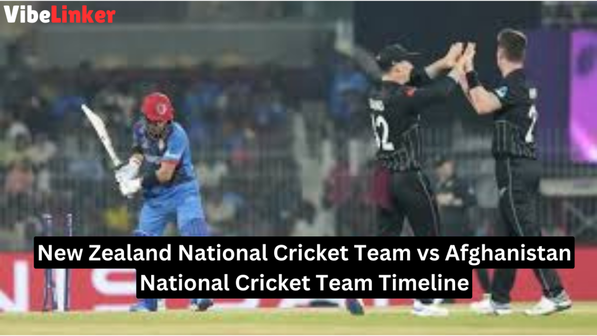 New Zealand National Cricket Team vs Afghanistan National Cricket Team Timeline